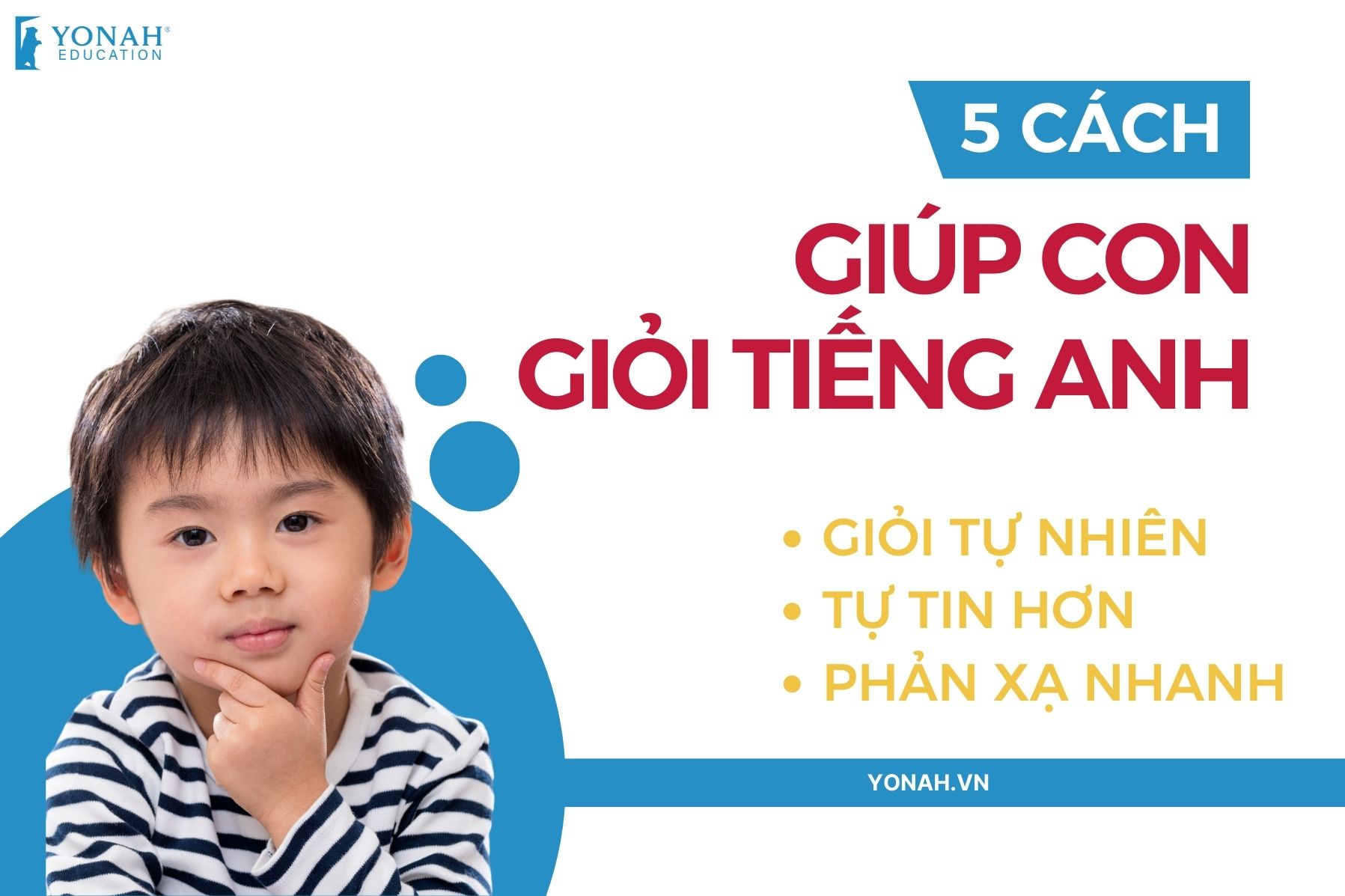 5 cách giúp con trẻ học giỏi tiếng anh