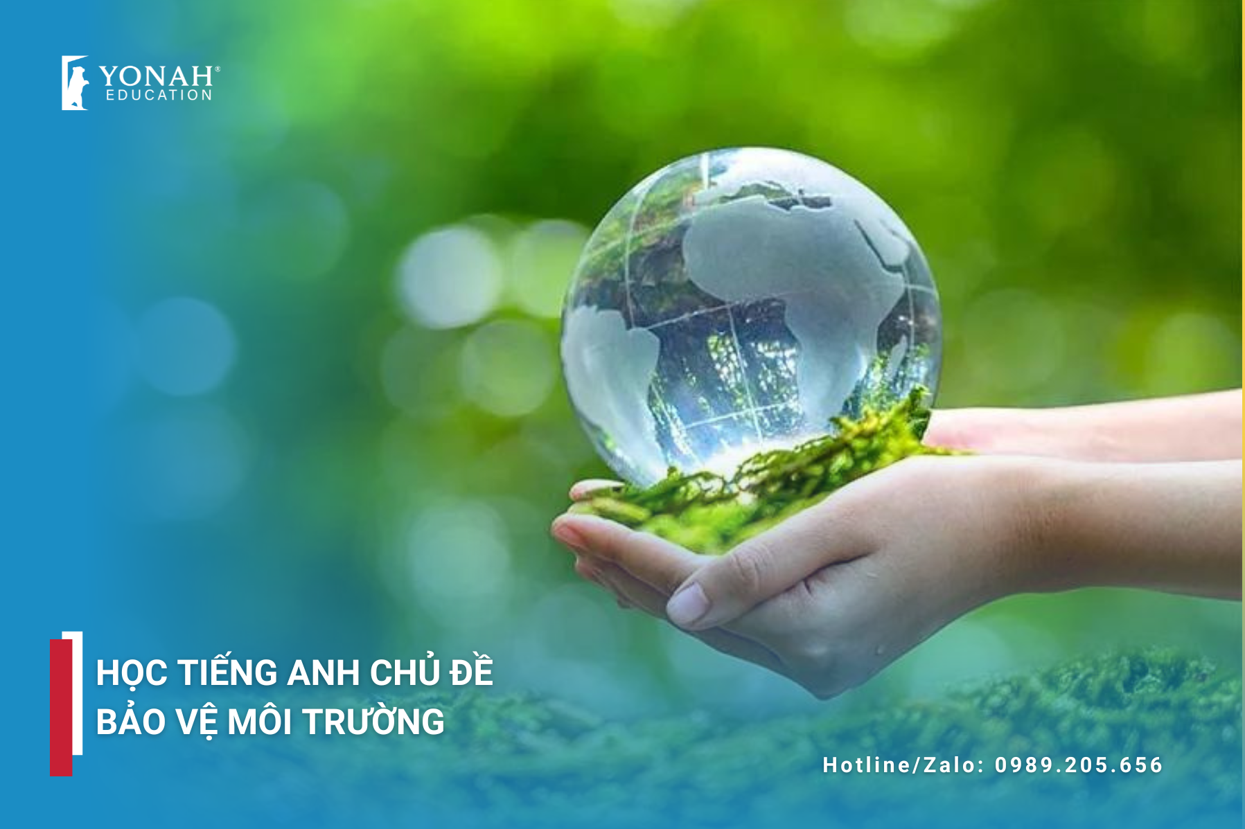 Học tiếng Anh chủ đề bảo vệ môi trường