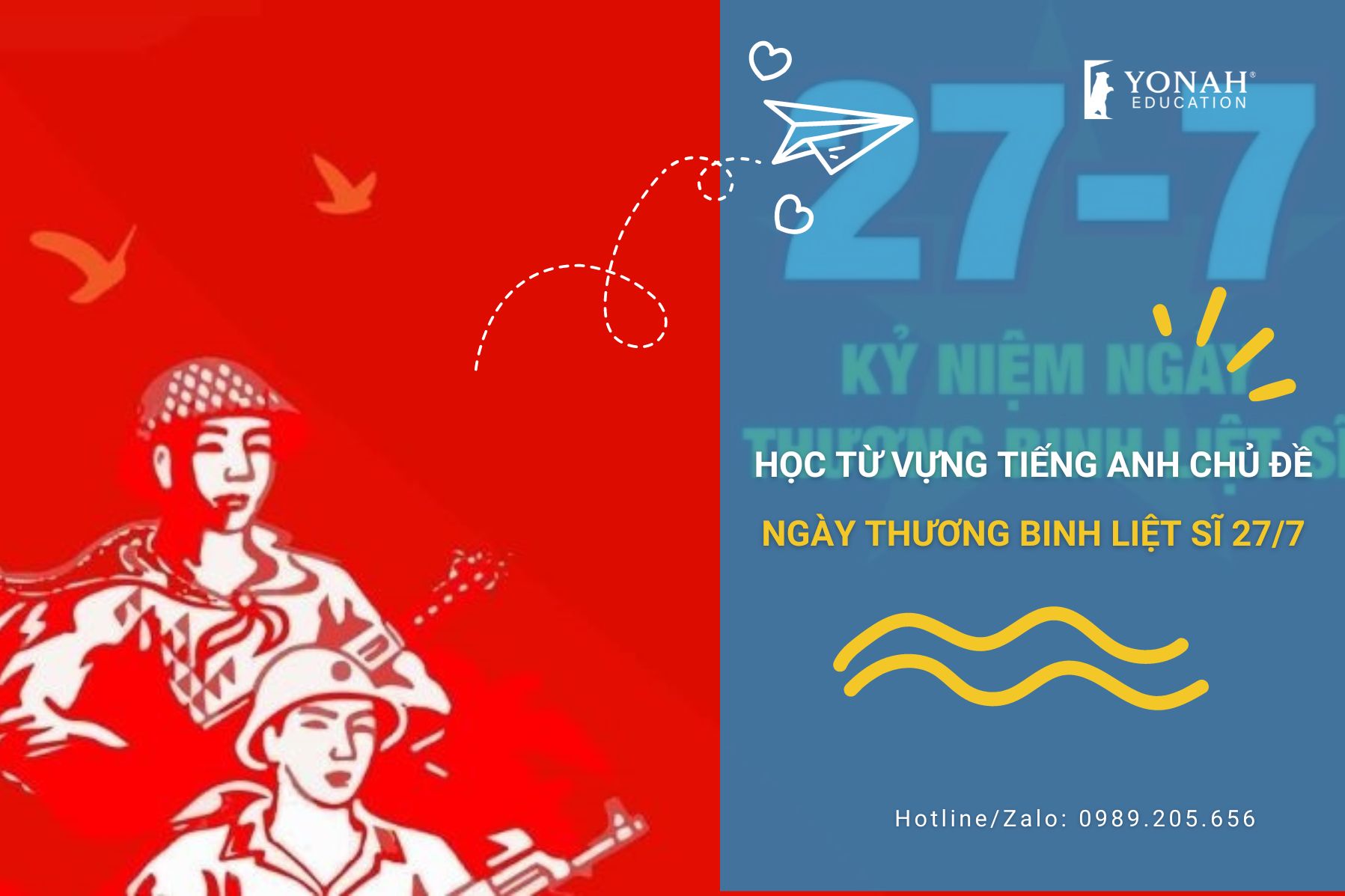 Học từ vựng tiếng Anh chủ đề ngày Thương binh Liệt sĩ 27/7