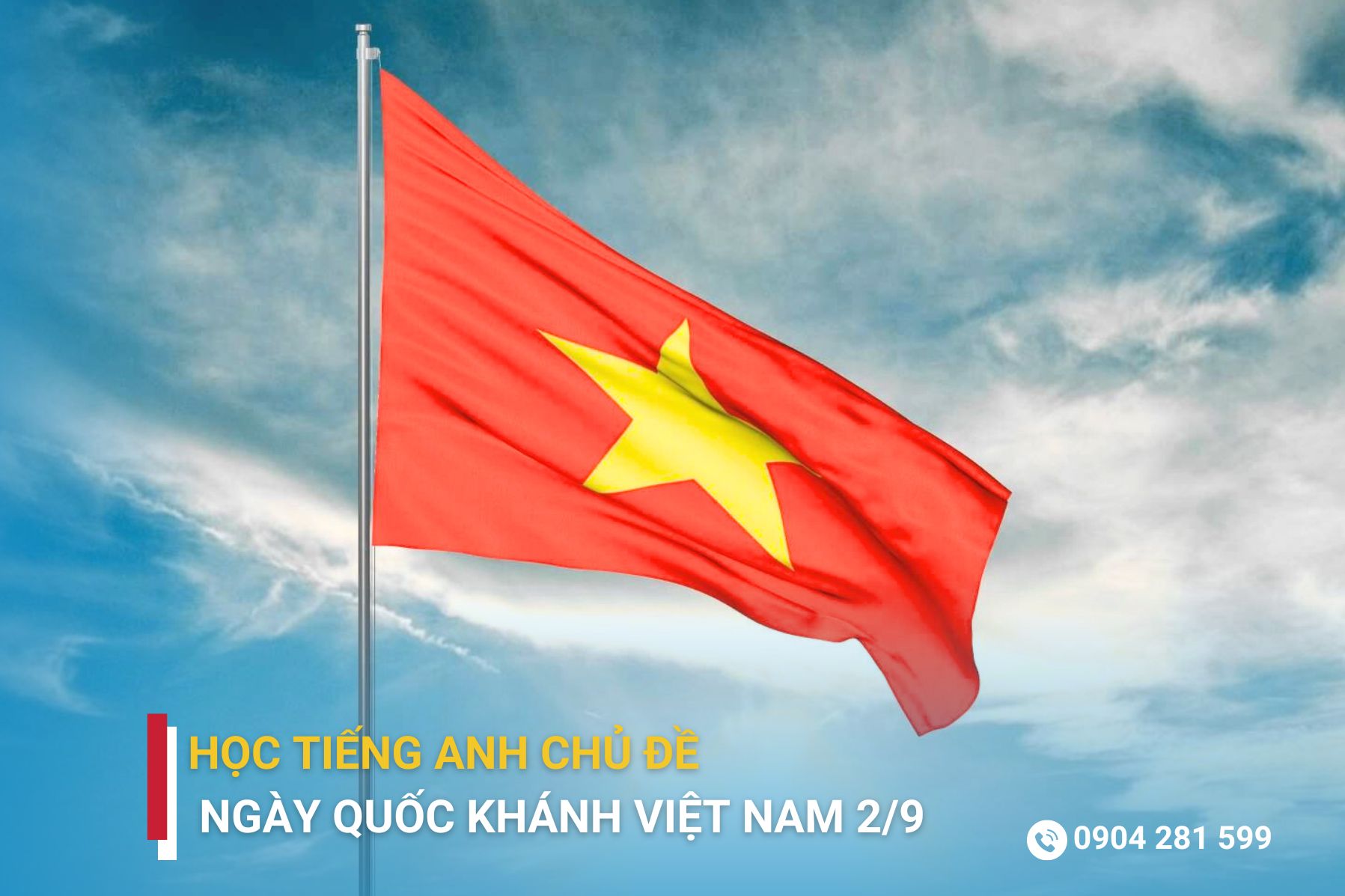 Hoc tieng Anh chu de ngay Quoc Khanh